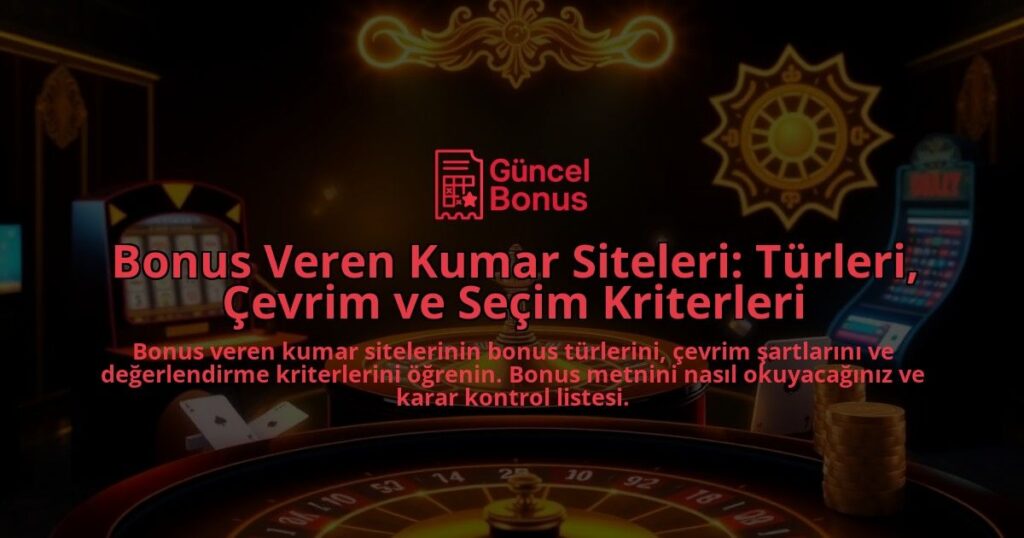 Bonus-Veren-Kumar-Siteleri-Turleri-Cevrim-ve-Secim-Kriterleri-overlay-1787998545.jpg