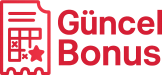 Güncel Bonus